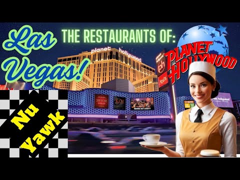 🟡 Las Vegas | Restaurant Guide For Visitors To Planet Hollywood Hotel & Casino! Which Will You Try?