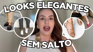 COMO MONTAR LOOKS ELEGANTES SEM SALTO •