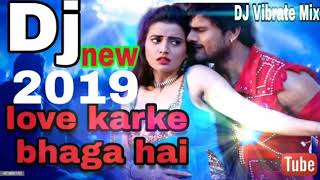 Download lagu #love karke bhaga hai Bihar Laut ke Na aayenge DJ song 2019 DJ bhojpuri mp3 Download lagu #love karke bhaga hai Bihar Laut ke Na aayenge DJ song 2019 DJ bhojpuri mp3