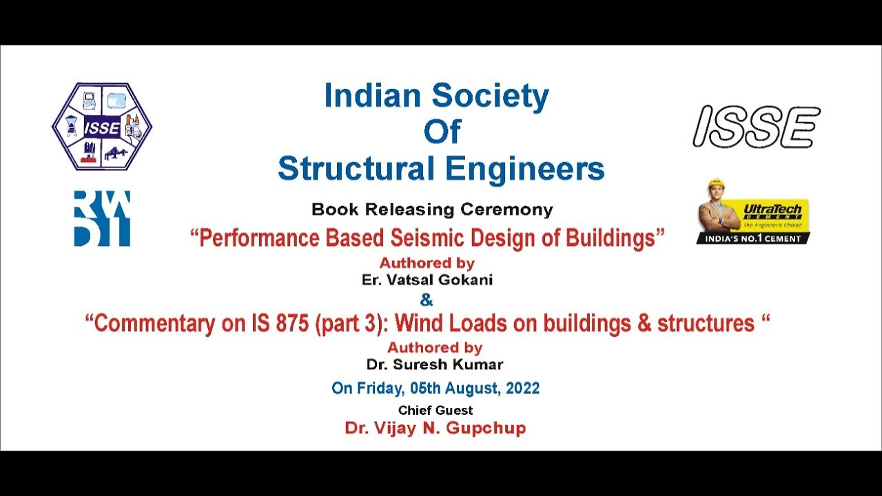 Technical Lecture - Performance Based Seismic Design & Windstorms, Damages from Indian Context