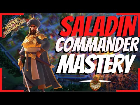 Saladin - Commander Mastery Series 2.0 - Rise of Kingdoms