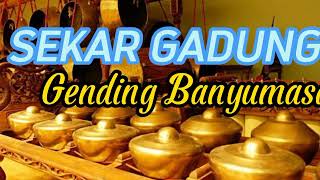 Download lagu SEKAR GADUNG GENDING BANYUMASAN mp3