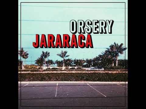 PRÈMIÉRE: Orsery - Jararaca [Slowciety]