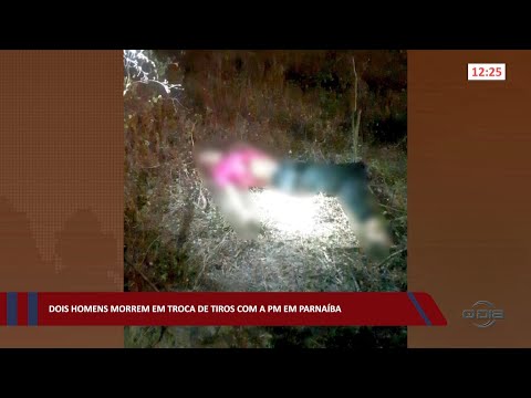 Dois homens morrem em troca de tiros com a PM em Parnaíba 24 10 2022