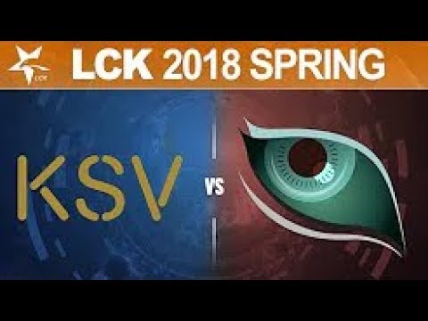 KSV vs KDM, Game 1   LCK Spring 2018   KSV eSports vs Kongdoo Monster G1