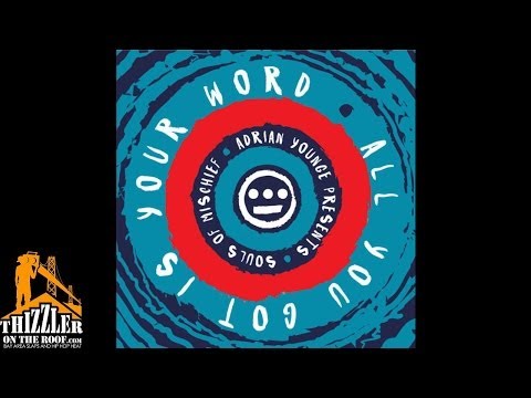 Souls Of Mischief - All You Got Is Your Word [Prod. Adrian Younge] [Thizzler.com]