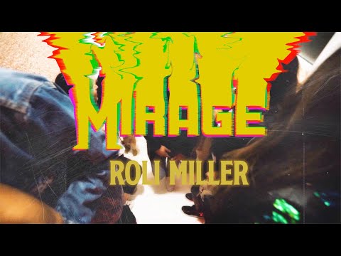 Roli Miller - MIRAGE