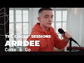 ArrDee Come Go Acoustic The Circle Sessions