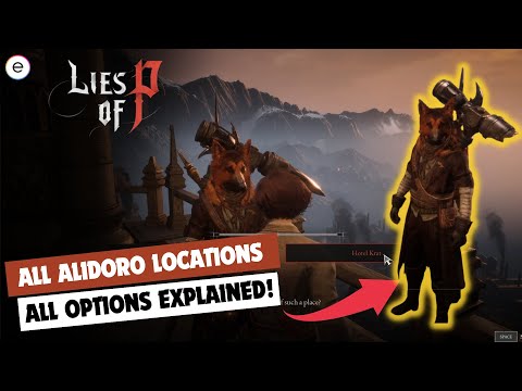 Lies of P: All Alidoro Locations [Walkthrough] - eXputer.com