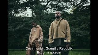 TRAVIS SCOTT - PISS ON YOUR GRAVE FT. KANYE WEST(Türkçe Altyazılı)