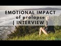 The Impact of Prolapse (and MOVING FORWARD!) Interview w/ Antony Lo The Impact of Prolapse (and MOVING FORWARD!) Interview w/ Antony Lo
