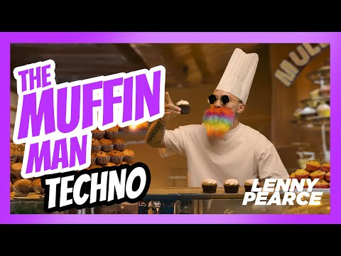 The Muffin Man (TODDLER TECHNO) Lenny Pearce