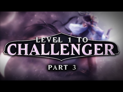 Gosu - LEVEL 1 TO CHALLENGER (Part 3) [Reupload]