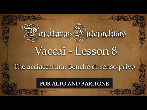Vaccai (for Alto and Baritone): Lesson VIII - The acciaccatura (Benchè di senso privo - in C)