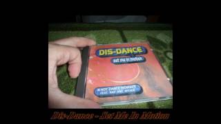 Dis-Dance Ft. Miyage & Raz - Set Me In Motion (Unlimited Dream Mix)(Hot Dance Remixes)