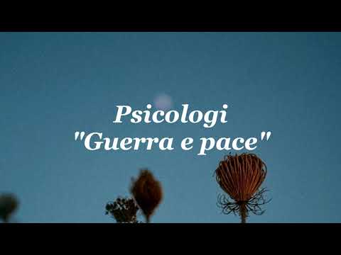 Guerra e pace - PSICOLOGI [Lyrics. Español & Italiano]