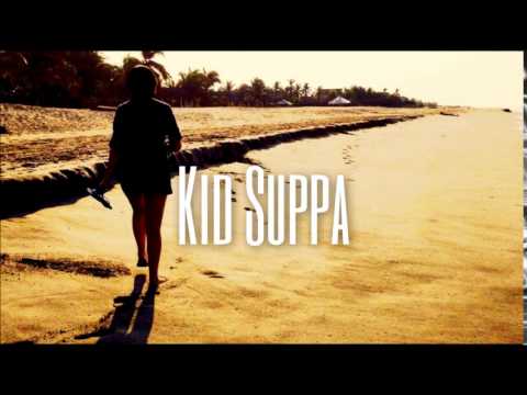 Si quieres deserta - Kid Suppa (a.k.a. Sa-D)