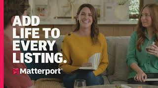 Matterport Turn every listing into a can’t-put-it-down thriller