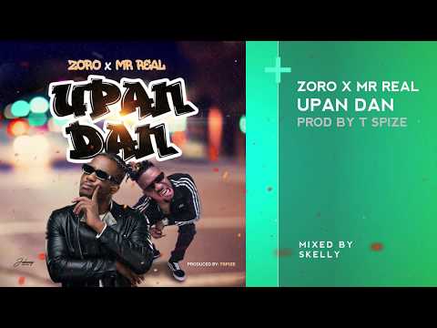 Zoro Ft Mr Real - Upandan 'Movement' (Produced by T'Spize)
