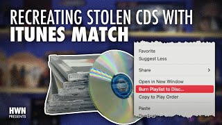 Recreating Stolen CDs With iTunes Match