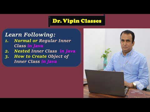 Java Inner Class Nested Inner Class In Java Dr Vipin Classes