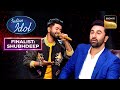 'Kesariya' पर Subhadeep के साथ Ranbir ने किया Lip Sync | Indian Idol 14 | Finalist: Subhadeep