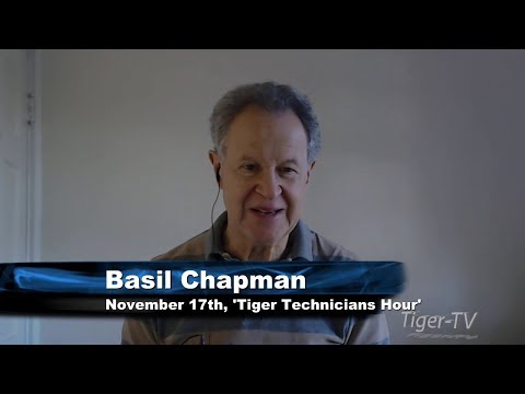 November 17th Tiger Technicians Hour with Basil Chapman on TFNN