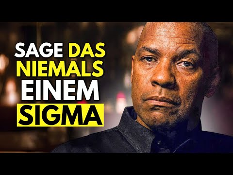 8 Dinge, die du einem Sigma-Mann niemals sagen solltest