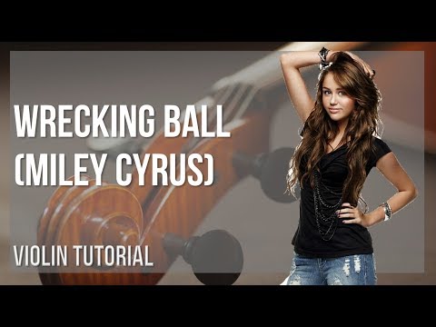 How to play Wrecking Ball by Miley Cyrus on Violin (Tutorial)