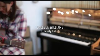 Chelsea Williams - Performs Lonely Girl (Little Halo Demo Sessions)
