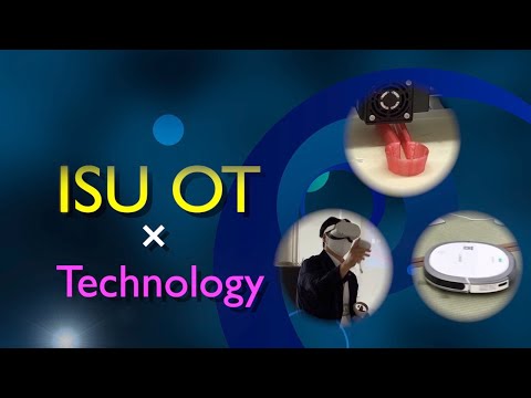 作業療法学科 ISUOT×Technology
