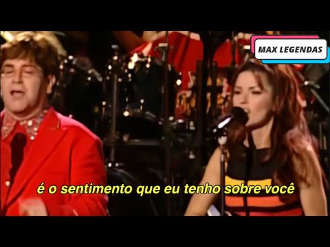 Shania Twain & Elton John - You're Still the One/ The Way You Look Tonight (Tradução) (Legendado)