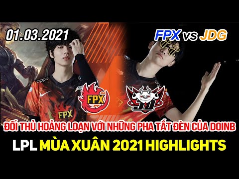 [LPL 2021] FPX vs JDG Game 2 Highlights | Doinb với Nocturne đi Mid tắt đèn hoảng loạn cả team