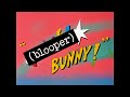 Merrie Melodies Blooper Bunny Opening Titles Closing Credits 1991 6 13 1997