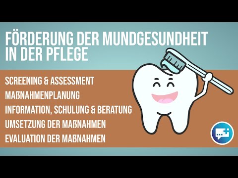 Expertenstandard Förderung der Mundgesundheit in der Pflege: Screening, Maßnahmen, Evaluation