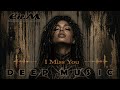 Eir.M - I Miss You (Original Mix)