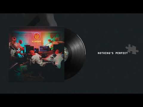 Evidence -  Nothing's Perfect (Official Audio)