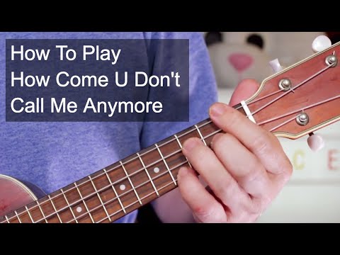 'How Come U Don't Call Me Anymore' Prince Ukulele Lesson