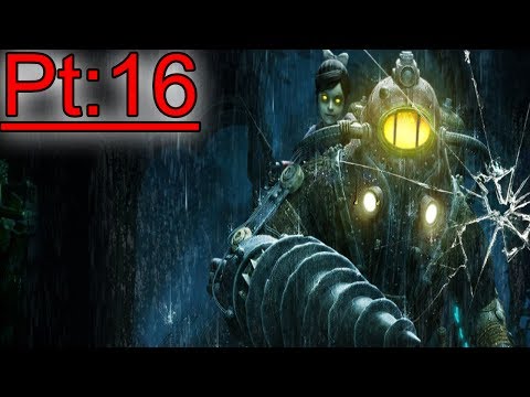 BioShock : Remastered  | Pt 16 | Who's The Daddy!!!