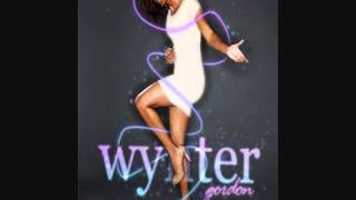 Wynter Gordon - Dirty Talk HQ with lyrics
