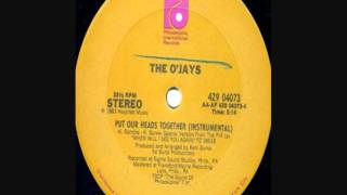 The O'Jays-Put Our Heads Together
