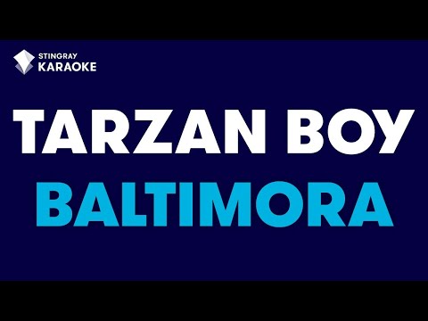 Baltimora - Tarzan Boy (Karaoke With Lyrics)