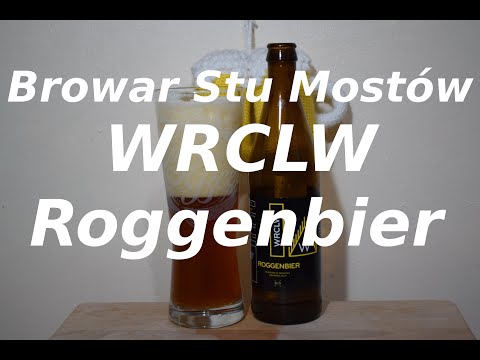 Browar Stu Mostów WRCLW Roggenbier