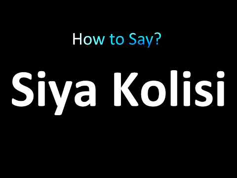 How to Pronounce Siya Kolisi