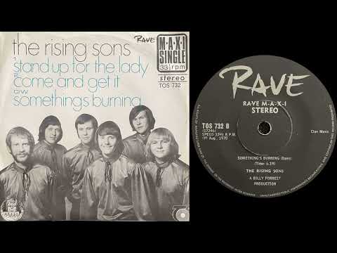 The Rising Sons - Something's Burning
