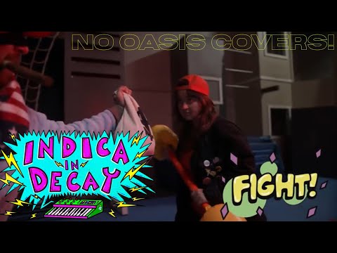 INDICA IN DECAY - NO OASIS COVERS! [OFFICIAL]