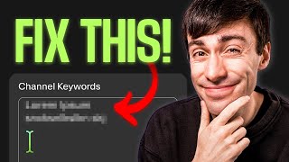 If These Settings Aren’t Right, Your Channel will Fail...