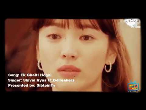 ha ho gayi galti mujhse me janta hu sad song