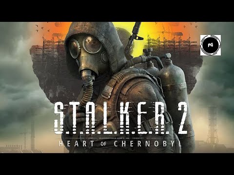 СТАЛКЕР 2 / S T A L K E R 2 / Большой русский трейлер / Игра 2022