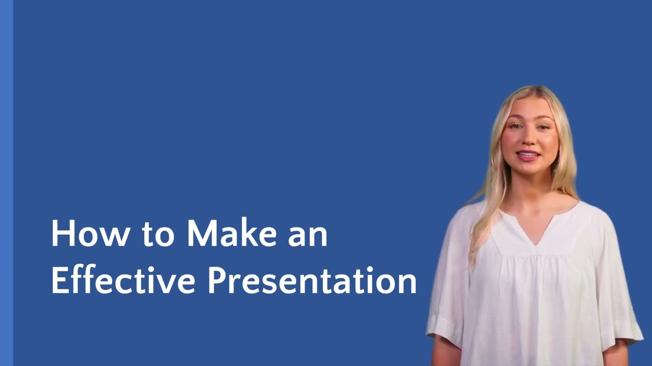 How to Make an Effective Presentation